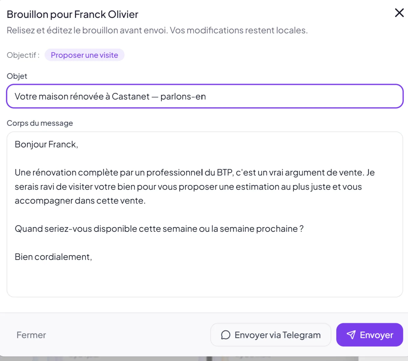 Fenêtre « Brouillon » dans Blivy : objectif « Proposer une visite », objet et corps du message rédigés par l'IA, avec les boutons Envoyer et Envoyer via Telegram.